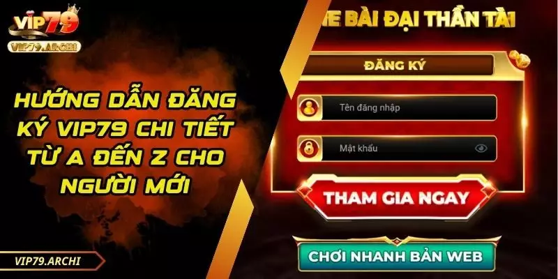 hướng dẫn đăng ký VIP79