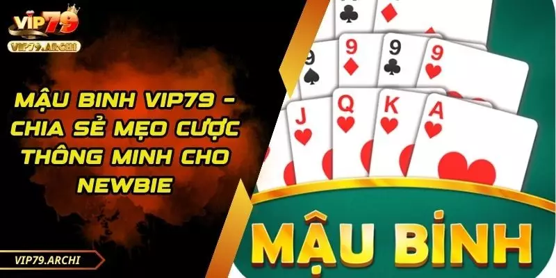 Mậu binh VIP79