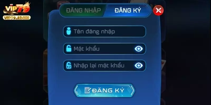 Những thao tác hướng dẫn đăng ký VIP79 cụ thể
