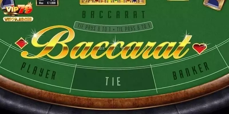 Siêu phẩm baccarat VIP79 có điểm gì thu hút